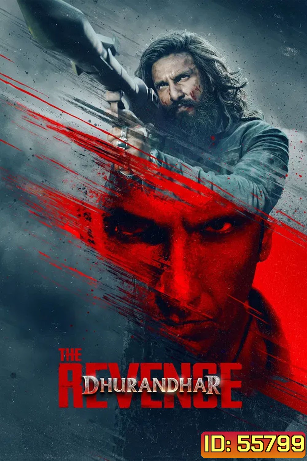Dhurandhar The Revenge (2026) ปฏิบัติการกล้าสนั่นเมือง แค้นเดือดไร้ปรานี