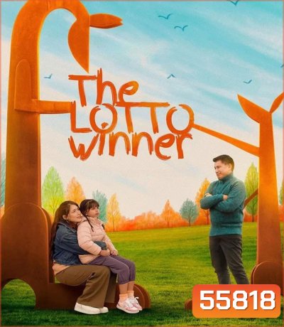The Lotto Winner (2026) เดอะ ล็อตโต้ วินเนอร์