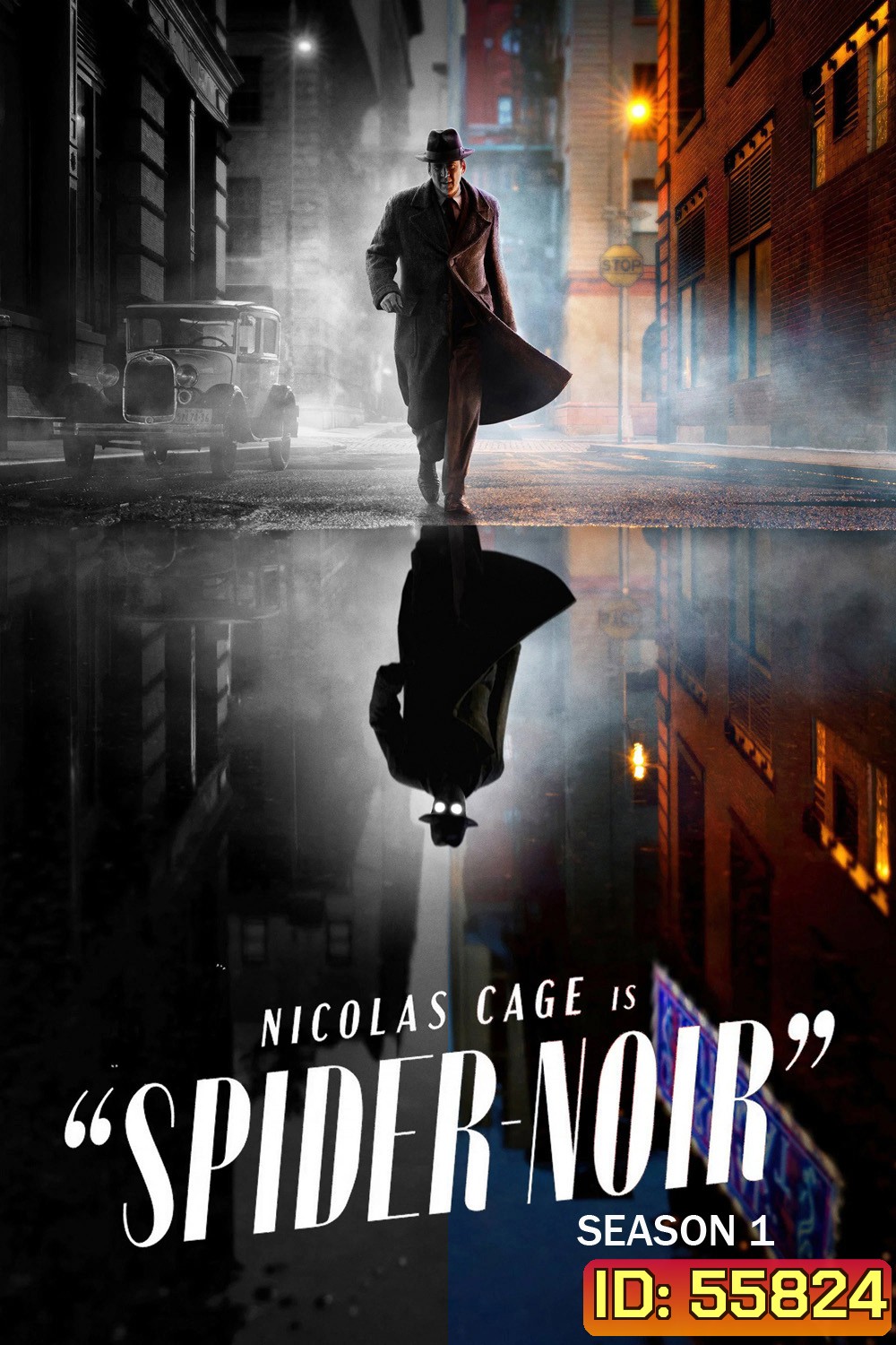 Spider-Noir Season 1 (2026) สไปเดอร์-นัวร์: ไอ้แมงมุมพันธุ์นรก ซีซั่น 1 (8 ตอนจบ)
