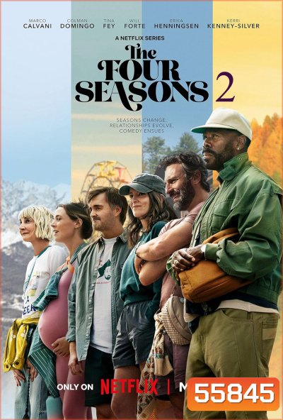 The Four Seasons Season 2 (2026) ร้อนหนาวที่เราผ่าน ซีซั่น 2 (8 ตอนจบ)