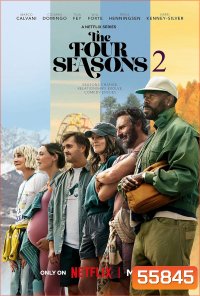 The Four Seasons Season 2 (2026) ร้อนหนาวที่เราผ่าน ซีซั่น 2 (8 ตอนจบ)