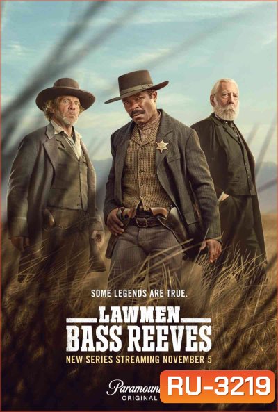 (สร้างจากเรื่องจริง) Lawmen: Bass Reeves (2023) ผู้รักษากฎหมาย (8 ตอนจบ)