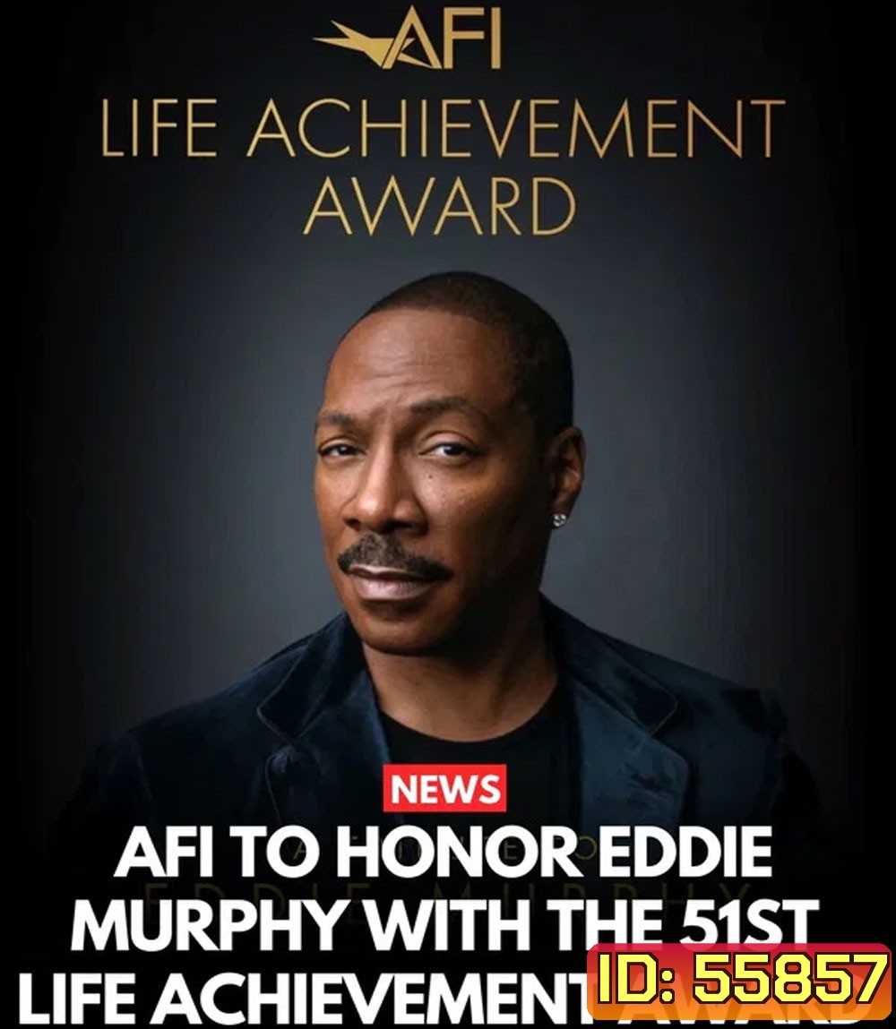 AFI Life Achievement Award A Tribute to Eddie Murphy (2026) เอ็ดดี้ เมอร์ฟี่: รางวัลเกียรติยศจากสถาบันภาพยนตร์อเมริกัน