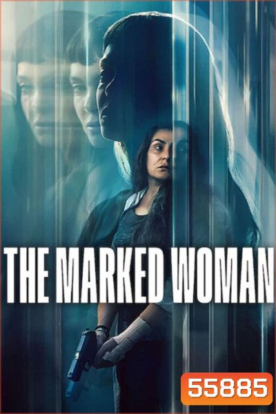 The Marked Woman (2026) หญิงนิรนามกับมลทินปริศนา