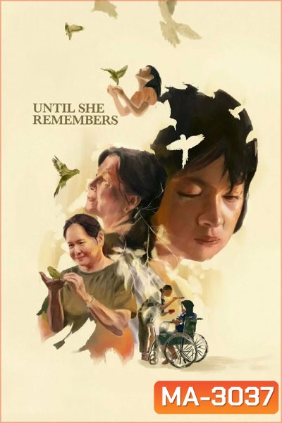 Until She Remembers (2026) จนกว่าเธอจะจําได้