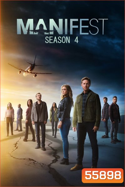 Manifest Season 4 [2023] เที่ยวบินพิศวง ปี 4 (20 ตอนจบ)