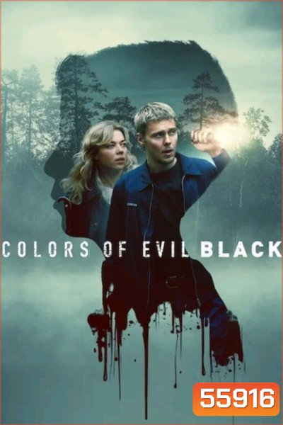 Colors of Evil Black (2026) มืดมนดั่งสีปีศาจ เมืองสีดำ