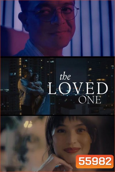 The Loved One (2026) คนนี้... ที่รัก