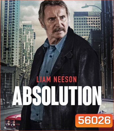 Absolution (2024) คนสันดานเดือด