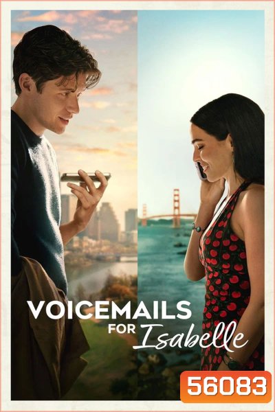 Voicemails for Isabelle (2026) ข้อความเสียงแด่อิซาเบล