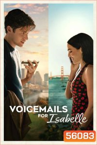 Voicemails for Isabelle (2026) ข้อความเสียงแด่อิซาเบล