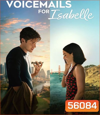 Voicemails for Isabelle (2026) ข้อความเสียงแด่อิซาเบล