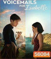 Voicemails for Isabelle (2026) ข้อความเสียงแด่อิซาเบล