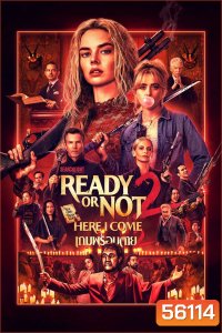 Ready or Not 2 Here I Come (2026) เกมพร้อมตาย 2