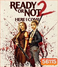 Ready or Not 2 Here I Come (2026) เกมพร้อมตาย 2