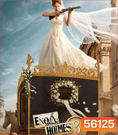 Enola Holmes 3 (2026) เอโนลา โฮล์มส์ 3