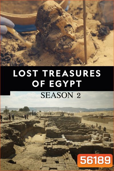 Lost Treasures of Egypt Season 2 (2020) 8 ตอน
