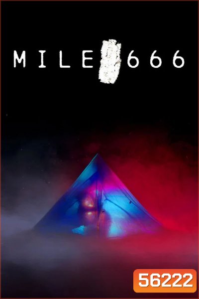 Mile 666 (2025)
