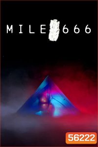 Mile 666 (2025)