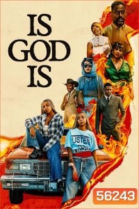 Is God Is (2026) แฝดล้างเพลิงแค้น