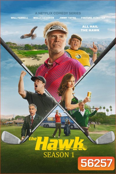 The Hawk Season 1 (2026) เดอะ ฮอว์ก: โปรเหยี่ยวเปรี้ยวจี๊ด / 10 ตอนจบ