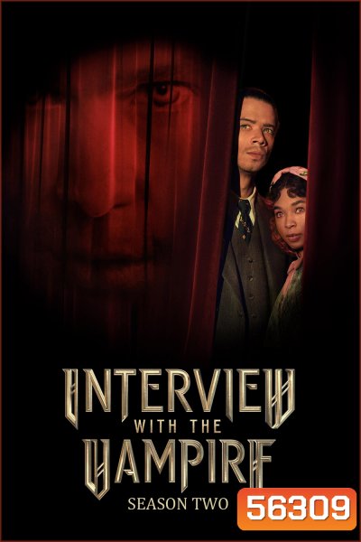 Interview with the Vampire Season 2 (2024) 8 ตอนจบ
