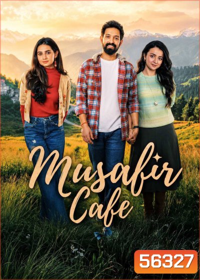 Musafir Cafe (2026) จุดแวะพักของหัวใจ / 8 ตอนจบ