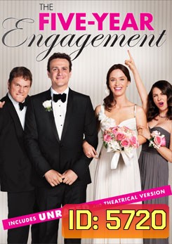 The Five-Year Engagement 5 ปีอลวน ฝ่าวิวาห์อลเวง