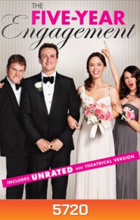 The Five-Year Engagement 5 ปีอลวน ฝ่าวิวาห์อลเวง