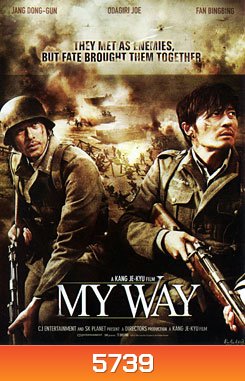 My Way (2011) สงคราม มิตรภาพ ความรัก (aka Mai wei)