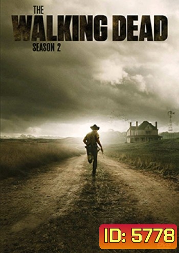 The Walking Dead ล่าสยอง ทับผีดิบ ปี 2