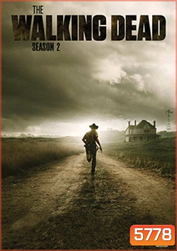 The Walking Dead ล่าสยอง ทับผีดิบ ปี 2