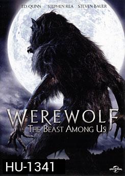 Werewolf: The Beast Among Us ล่าอสูรนรก มนุษย์หมาป่า