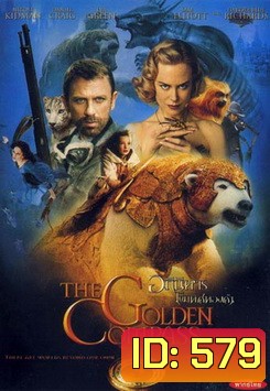 THE GOLDEN COMPASS อภินิหารเข็มทิศทองคำ
