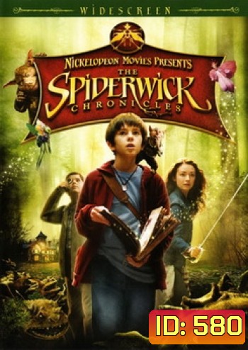 The Spiderwick Chronicles (2008) เปิดคัมภีร์ข้ามมิติมหัศจรรย์