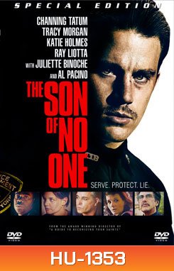 The Son of No One วีรบุรุษขุดอำมหิต