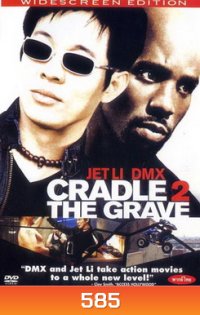 CRADLE 2 THE GRAVE คู่อริถล่มยกเมือง