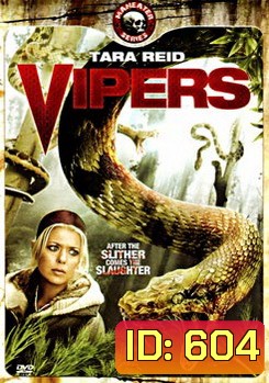 VIPERS ไวเปอร์ อสรพิษฉกล้างเมือง