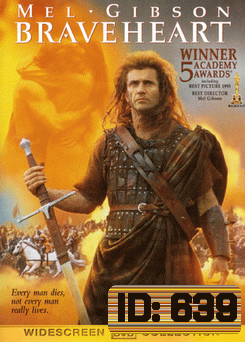 BRAVEHEART วีรบุรุษหัวใจมหากาฬ