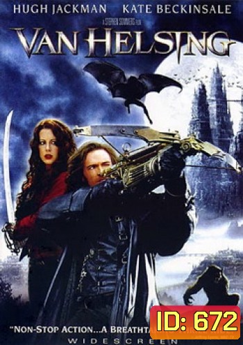 Van Helsing (2004) นักล่าล้างเผ่าพันธุ์ปีศาจ
