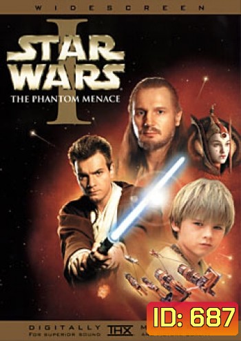 STAR WARS I The Phantom Menace สตราวอร์ส 1