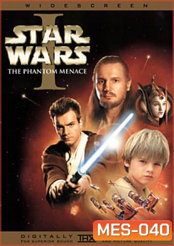 STAR WARS I The Phantom Menace สตราวอร์ส 1