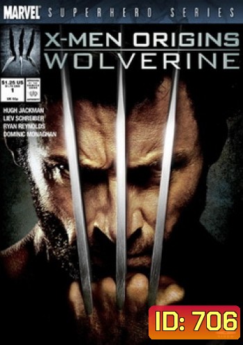X-MEN ORIGINS WOLVERINE เอ็กซ์-เม็น กำเนิดวูล์ฟเวอรีน