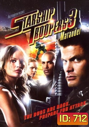 STARSHIP TROOPERS 3 สงครามหมื่นขา ล่าล้างจักรวาล 3