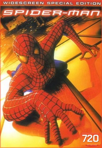 SPIDER-MAN (2002) ไอ้แมงมุม สไปเดอร์แมน