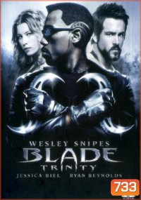 BLADE TRINITY เบลด 3
