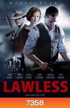 Lawless คนเถื่อนเมืองมหากาฬ