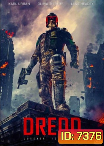 Dredd เดร็ด คนหน้ากากทมิฬ