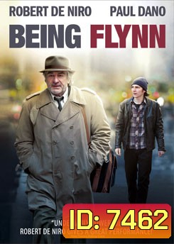 Being Flynn อย่าให้ฝันหวานบินหนี