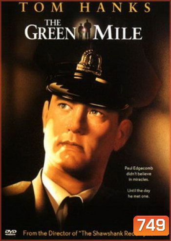 THE GREEN MILE กรีน ไมล์ ปฎิบัติการแดนประหาร